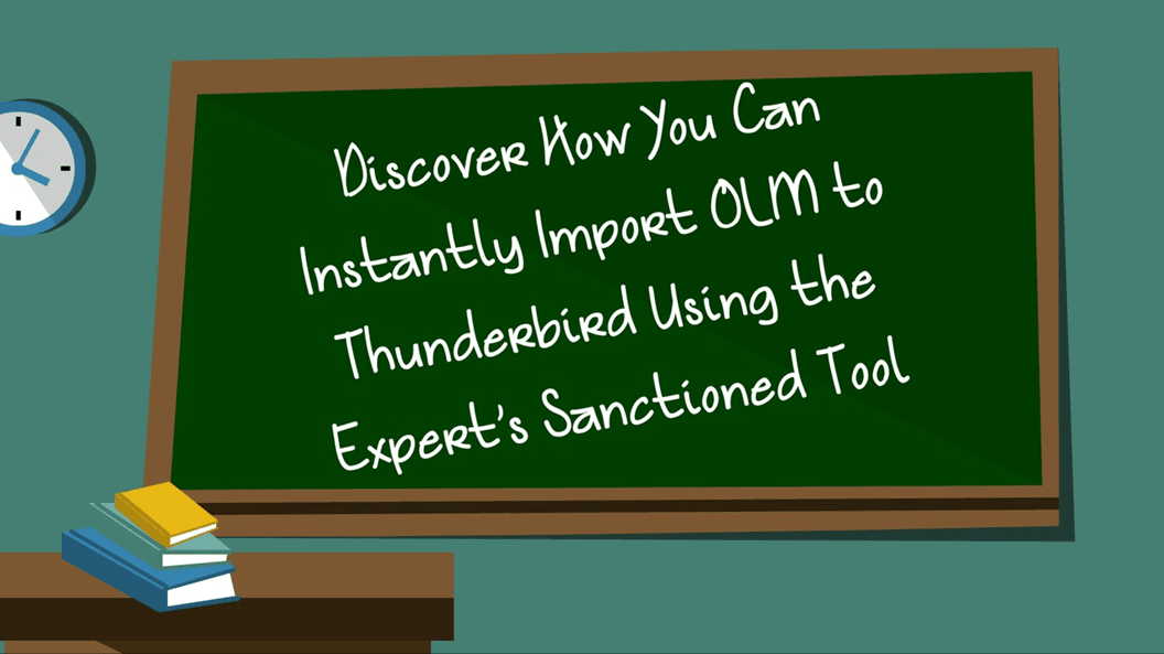 Discover How You Can Instantly Import OLM to Thunderbird Using the Expert’s Sanctioned Tool