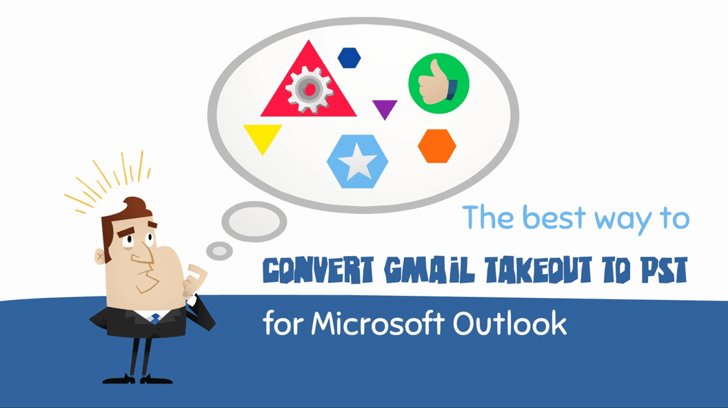 Convert Gmail MBOX to PST (Gmail Takeout to PST for MS Outlook)