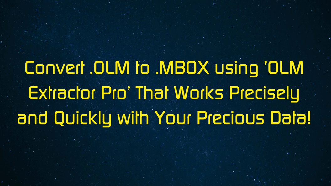 Convert OLM to MBOX Using a Trial Free Mac Utility with an Intuitive UI!