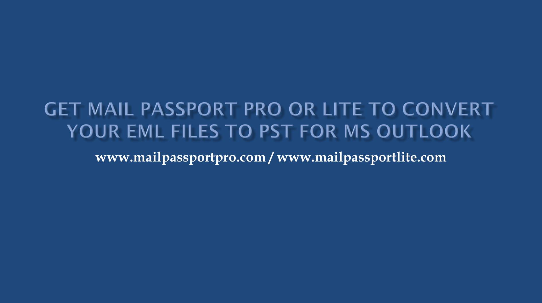 What engenders the task to import EML to Outlook 2019?